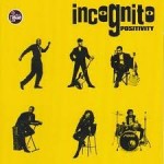 Incognito - Positivity (1997)