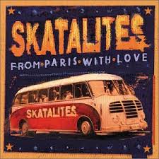 Skatalites - From Paris With Love (2002)
