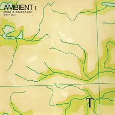 Brian Eno - Ambient 1  Music for Airports (1978)