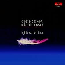 Chick Corea & Return to Forever - Light as a Feather (1973)