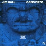 Jim Hall - Concierto (1975)