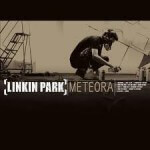 Linkin Park - Meteora (2003)