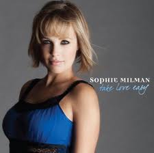 Sophie Milman - Take Love Easy (2009)