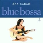 ana-caram-blue-bossa-2001