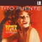 Tito Puente & Santitos Colon (ティト プエンテ & サントス コローン) - Dance Mania (1958)